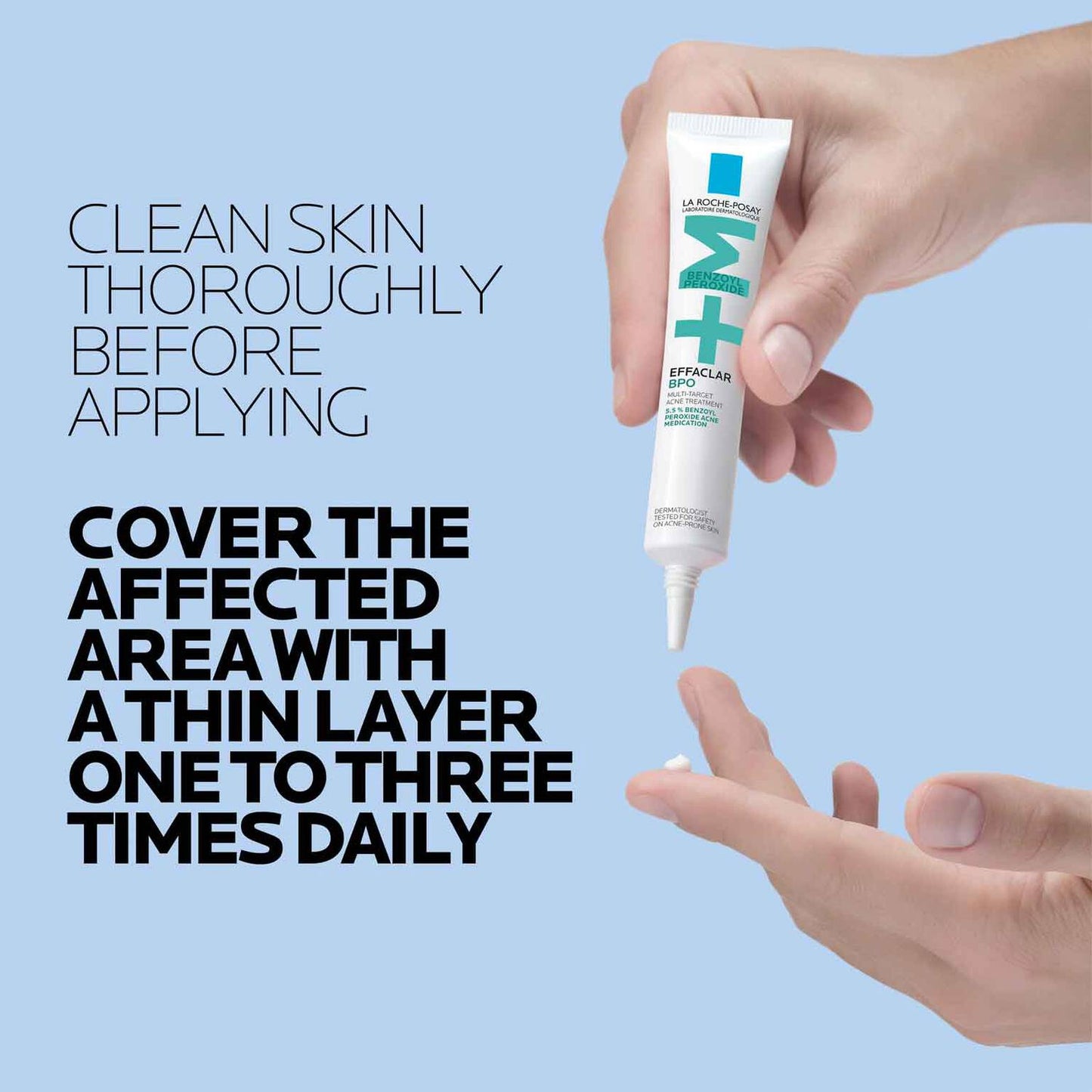 effaclar-bpo-multi-target-acne-treatment-with-5-5-benzoyl-peroxide-n1 LaRochePosay-Product-Skincare-Effaclar-BPO-20ML-3606000654884-ATF-PIM-How-To-Use.jpg