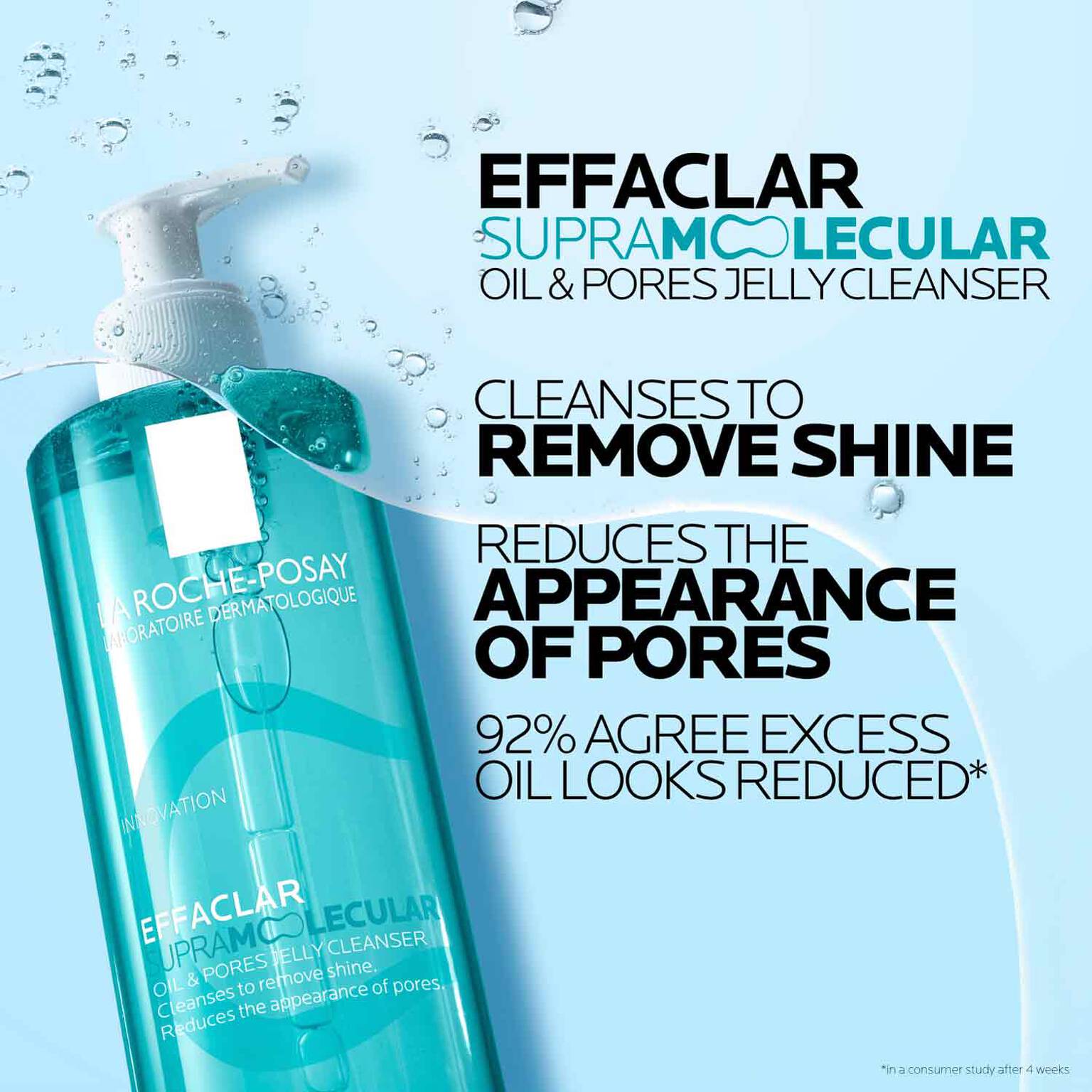 effaclar-supramolecular-oil-and-pores-jelly-cleanser-k9 Supramolecular-Cleanser_D2C-ATF-Superiority-Claim_1500x1500.jpg