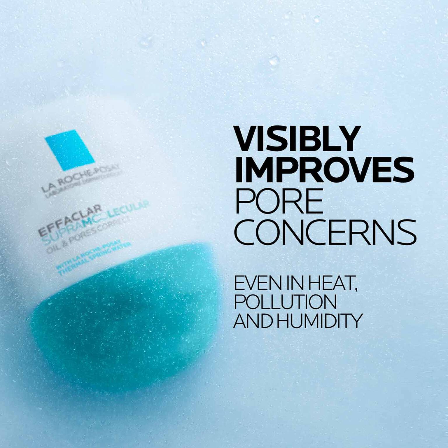 effaclar-supramolecular-oil-and-pores-correct-mattifying-moisturizer-x6 Supramolecular-Moisturizer_D2C-ATF-Efficacy_1500x1500.jpg