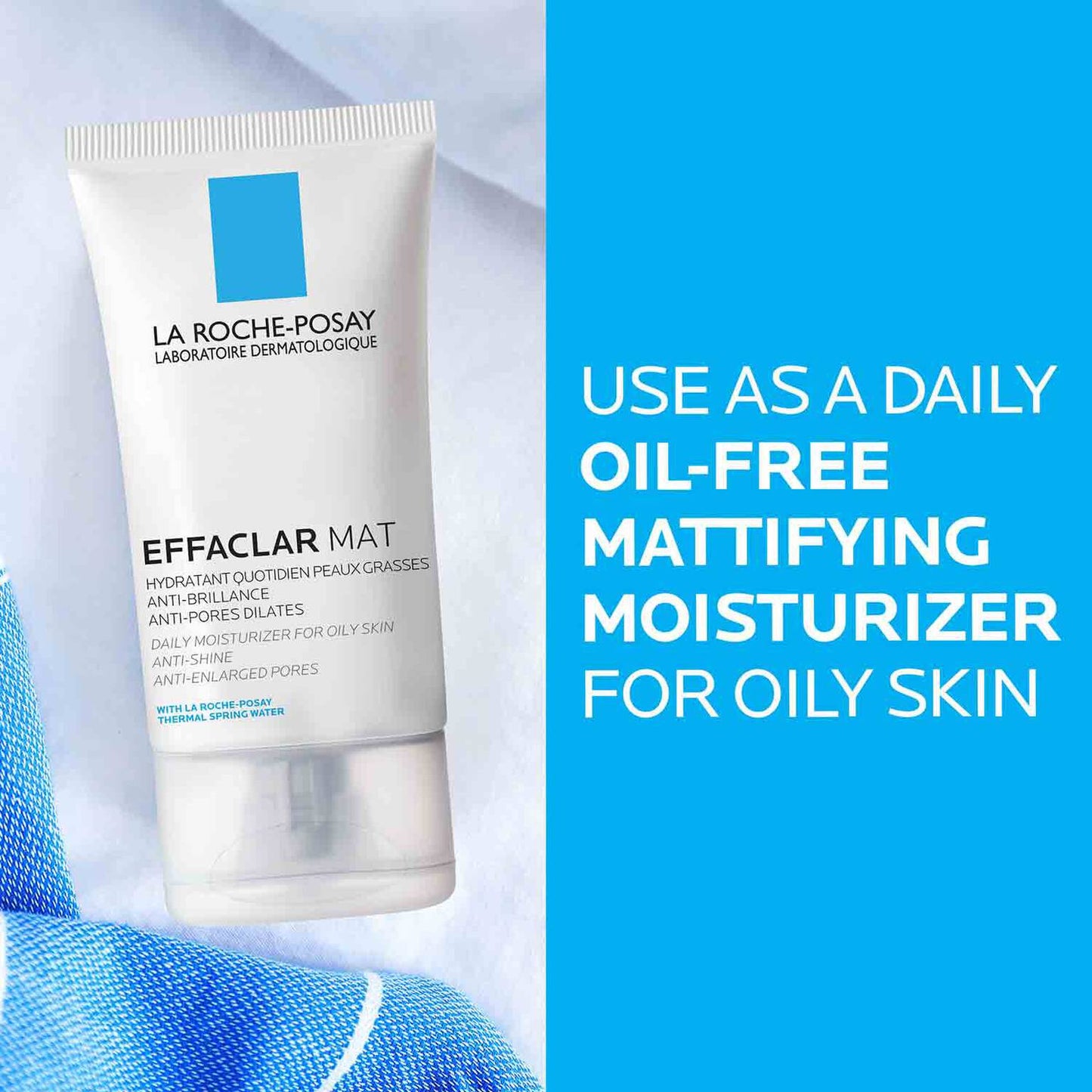 skin-care-routine-for-oily-skin-travel-set-z1 effaclar-mat-mattifying-moisturizer-for-oily-skin-oil-free-moisturizer-3337872413025-5 (1).jpg